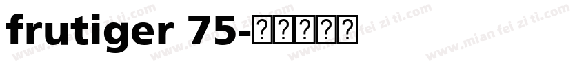 frutiger 75字体转换